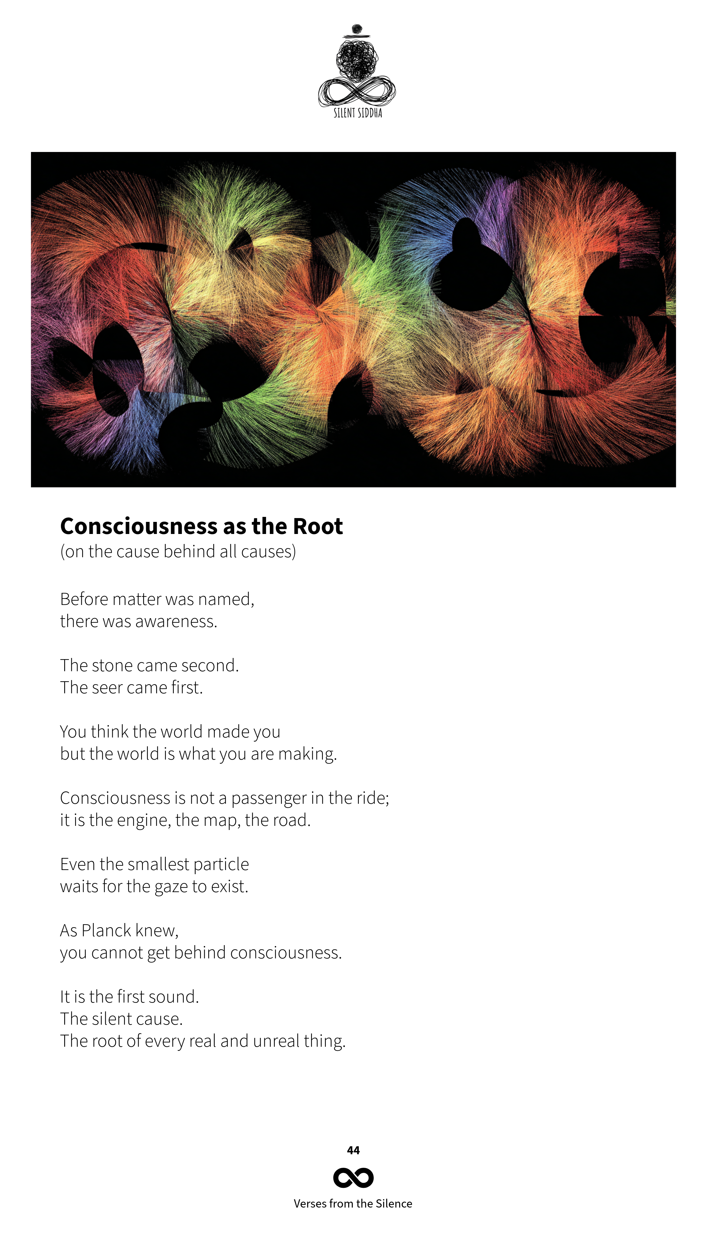 Consciousness as the Root