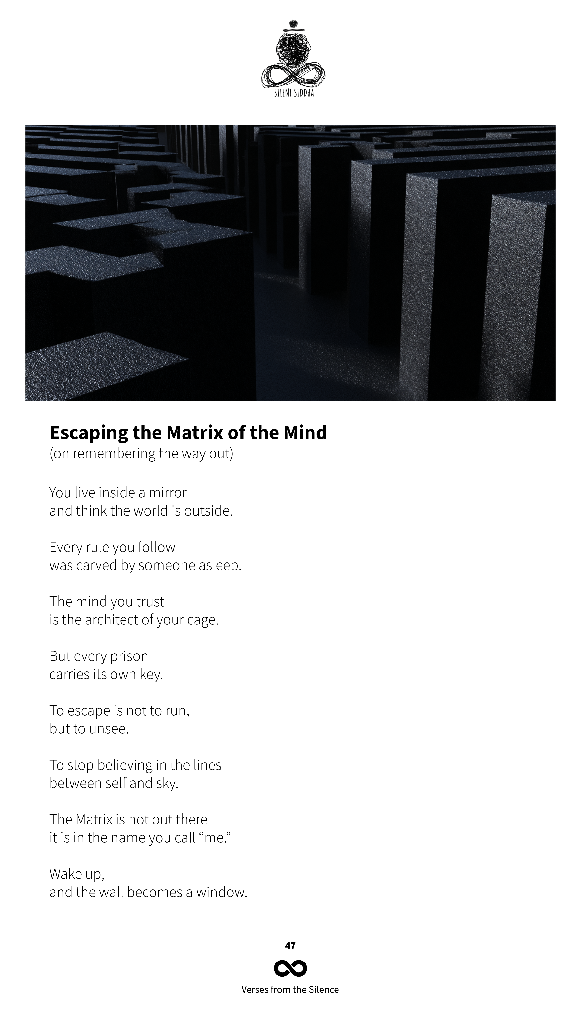 Escaping the Matrix of the Mind