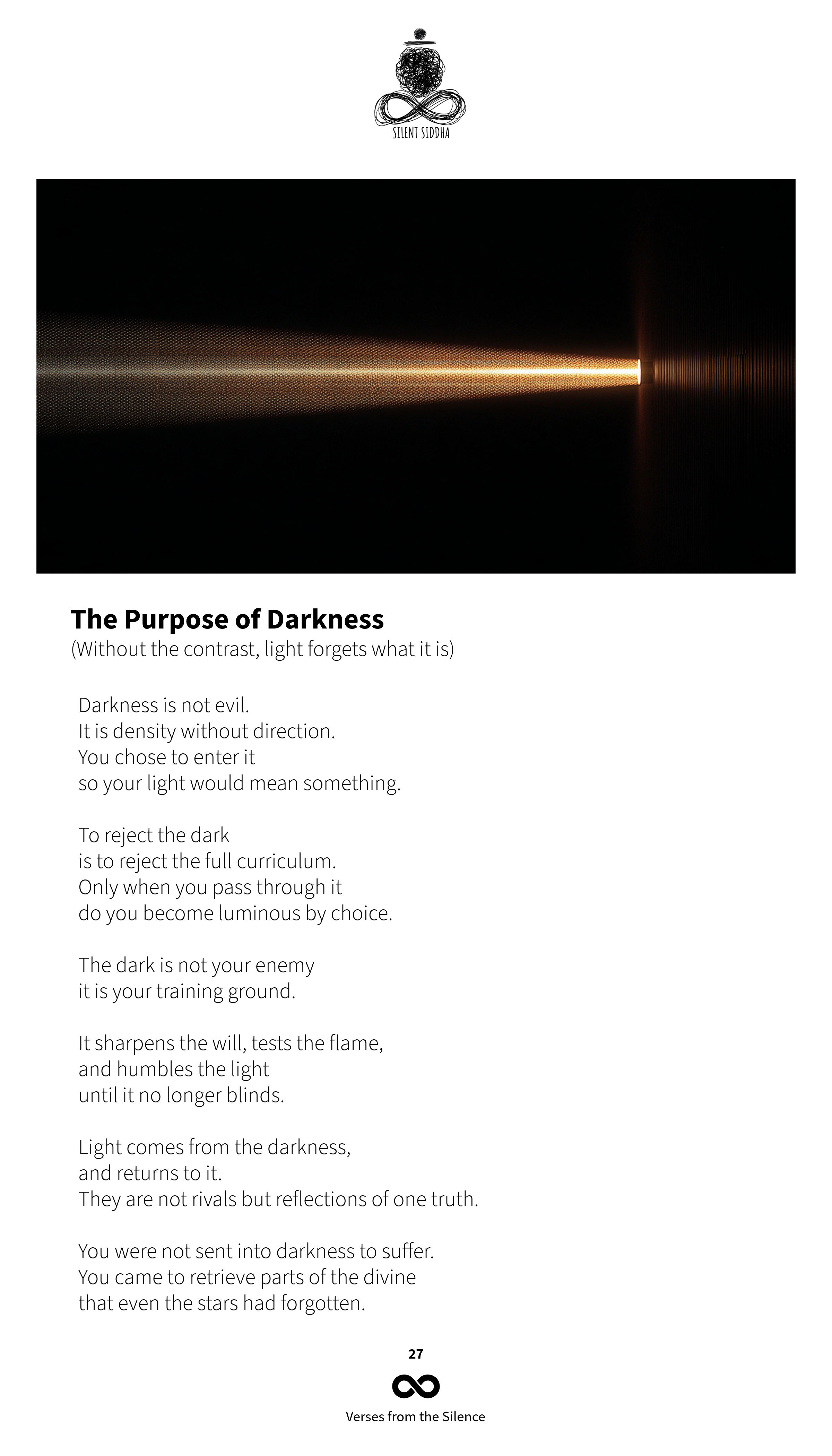 The Purpose of Darkness
