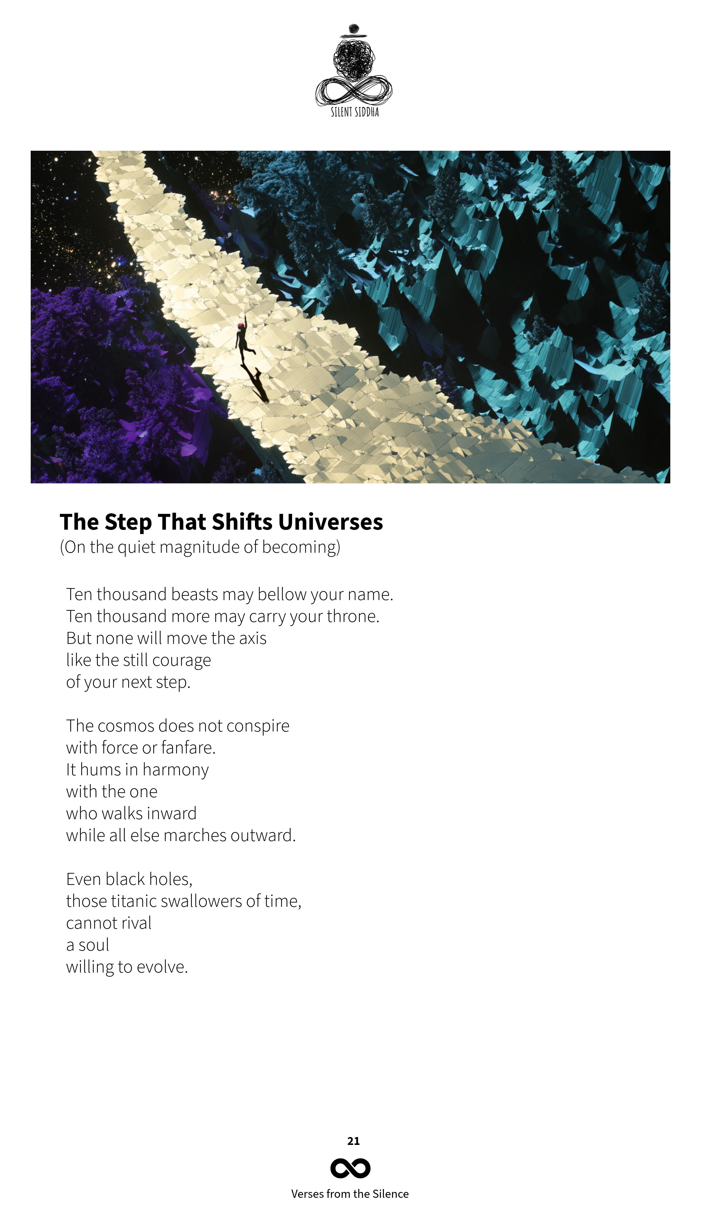 The Step That Shifts Universes